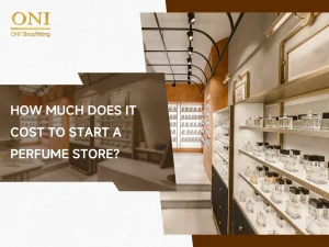 How Much Does It Cost to Start a Perfume Store?